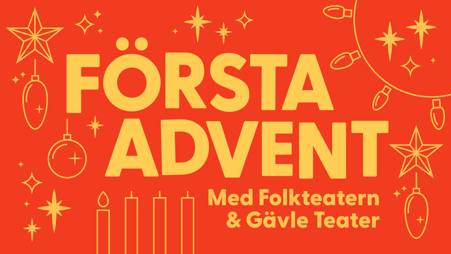 Fira första advent med Folkteatern och Gävle Teater